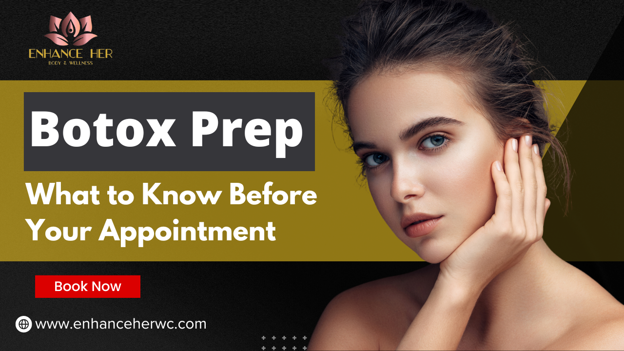 Botox Prep: What to Know Before Your Appointment